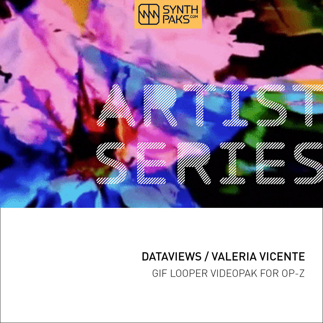 Dataviews - Artist Series - Valeria Vicente L. - OP-Z App Videopak - Synthpaks